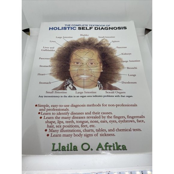 The Complete Textbook of Holistic Self Diagnosis by Llaila Afrika (2013...